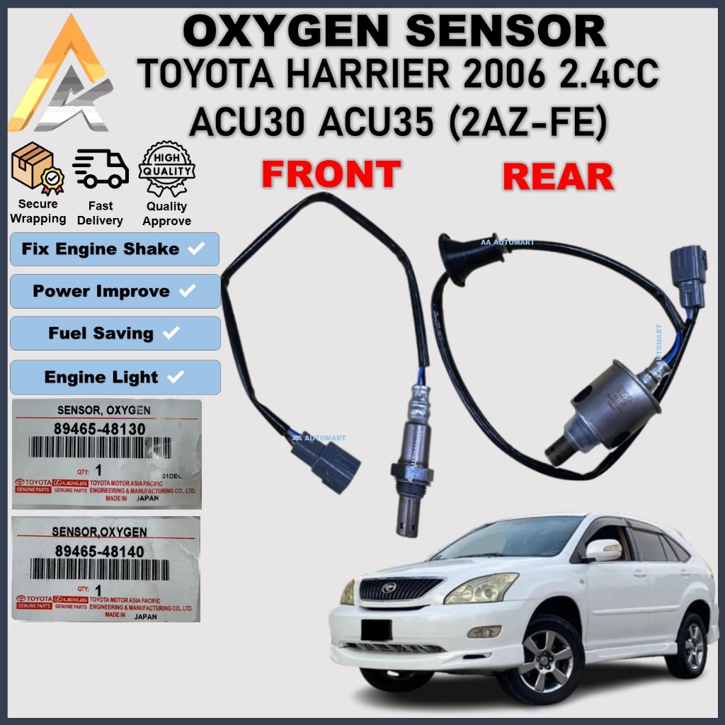 Toyota Harrier 2006 2.4 ACU30 ACU35 (2AZ-FE Engine ) Oxygen Exhaust O2 Sensor (89465-48140)(89465-48