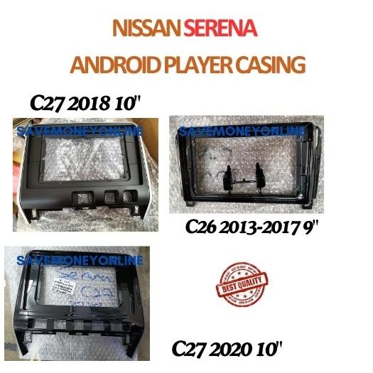 NISSAN SERENA C26 2013 - 2017 9" , SERENA C27 2018 - 2019 10" , SERENA C27 2020 10" ANDROID PLAYER C