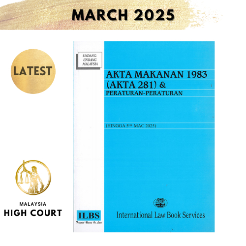อาหาร Act 1983 (Acta 281) & Rules (No 5hb Mac 2025)