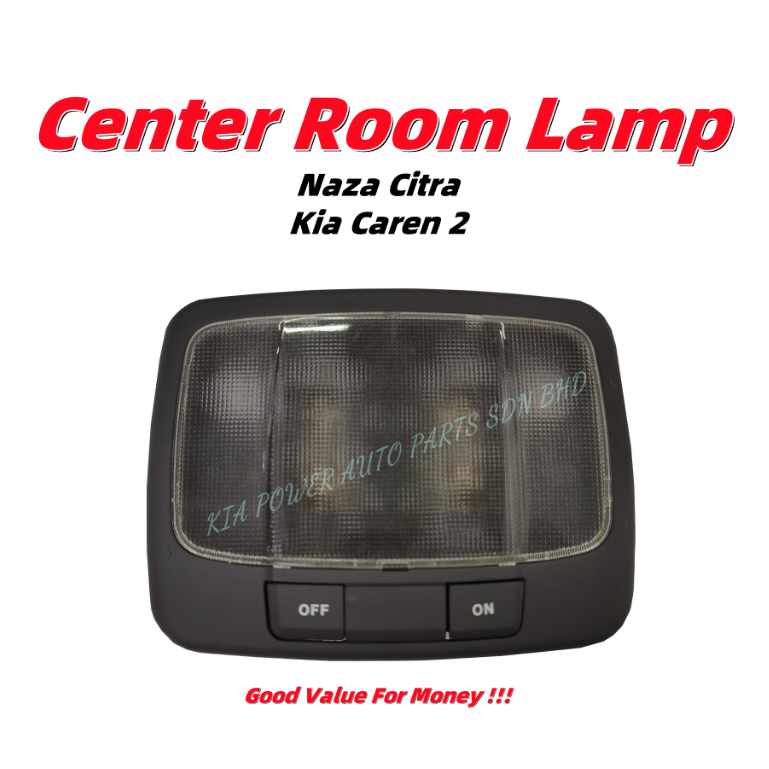 CENTER ROOM LAMPNAZA CITRA / KIA CAREN 2 CENTER ROOM LAMP