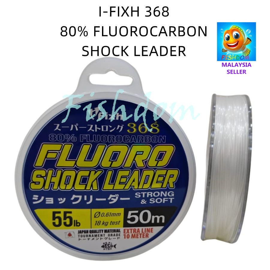 FISHDOM I-FIXH 368 80% FLUOROCARBON 50M + 10M SHOCK LEADER FISHING LINE IGIXH PERAMBUT PANCING