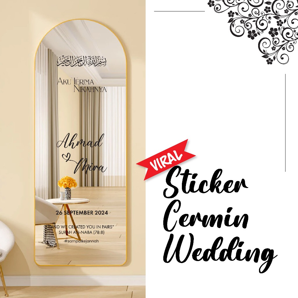 STIKER CERMIN WEDDING / สติ๊กเกอร์บอร์ดยินดีต้อนรับ / STIKER SAHAJA