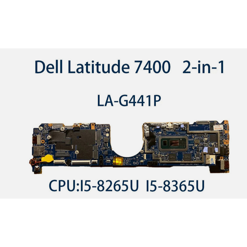 LA-G441P สําหรับเมนบอร์ด Dell Latitude 7400 2-in-1 I5-8265U