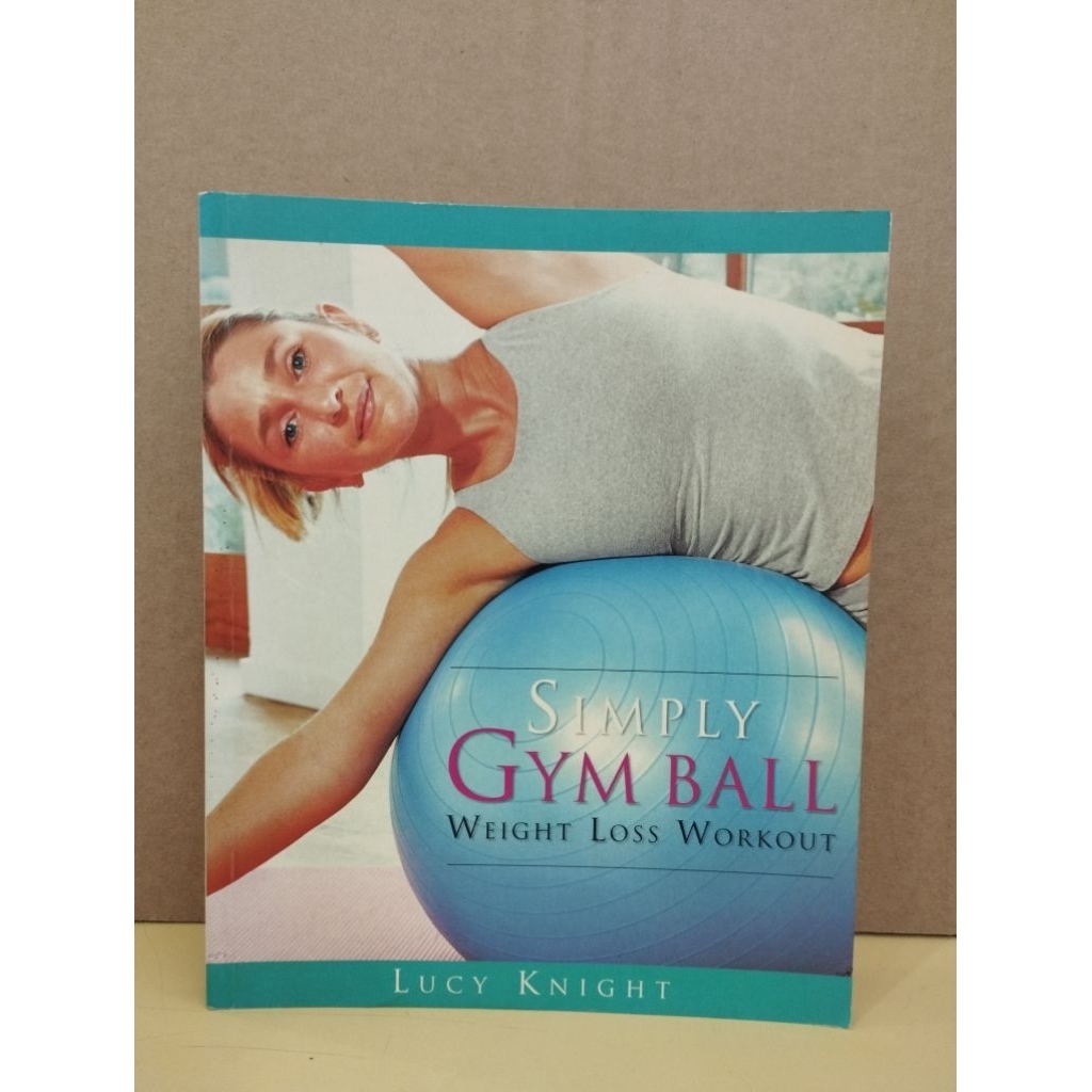 (ENG) ออกกําลังกายลดน้ําหนัก Simply Gym Ball