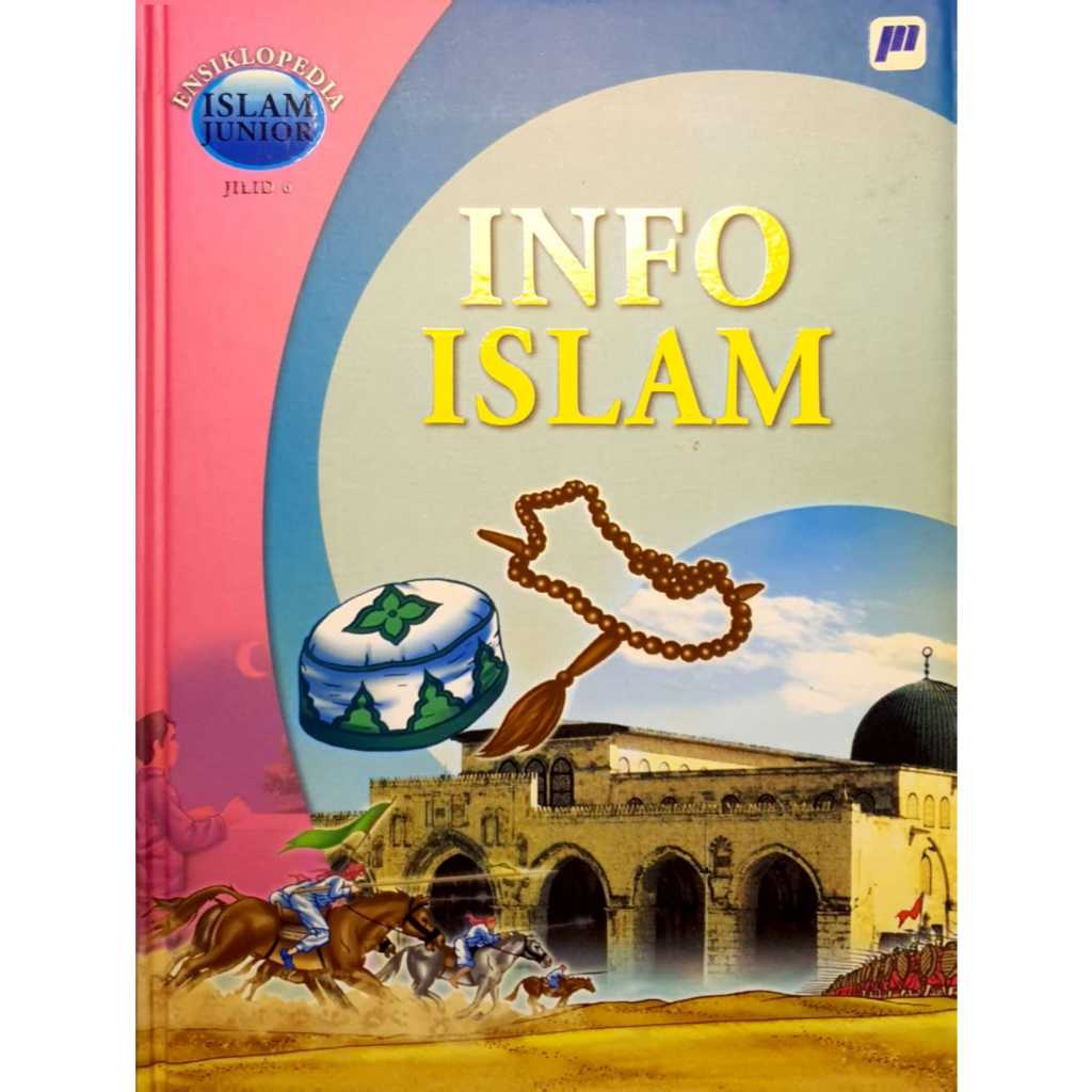 ENSIKLOPEDIA ISLAM JUNIOR JILID 6 - INFO ISLAM