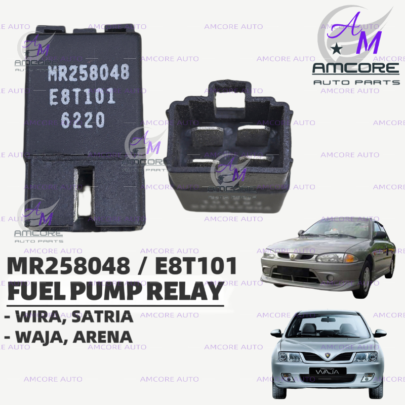นาย258048 / E8T101 PROTON WIRA / SATRIA / WAJA / ARENA - FUEL PUMP RELAY / POWER RELAY