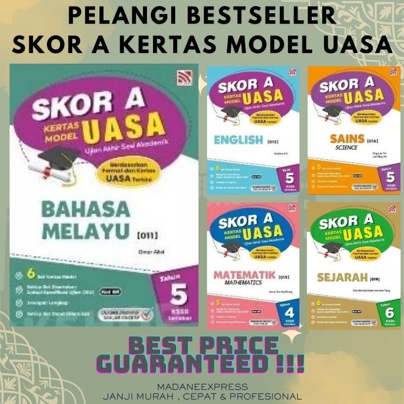 [XPRESS] PELANGI BESTSELLER : SCORE A UASA MODEL PAPER YEAR 4.5.6