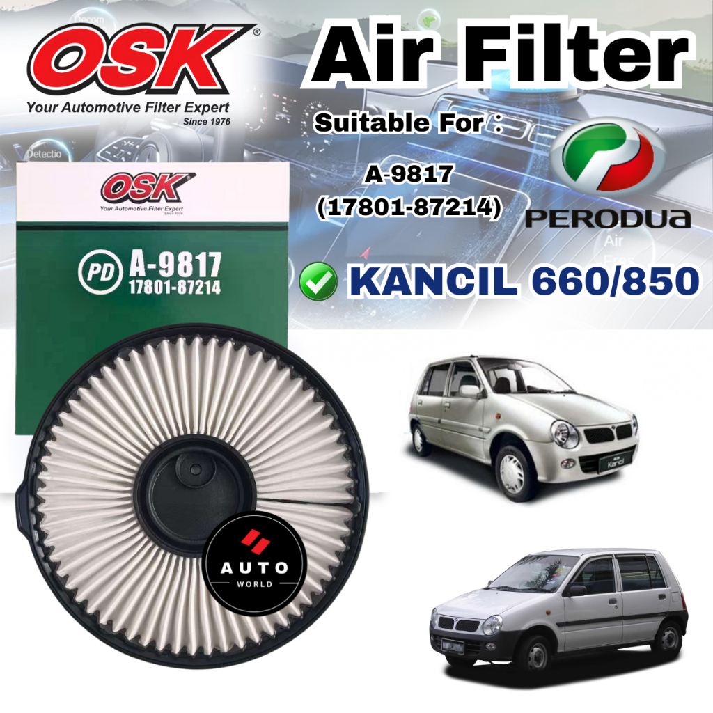 OSK กรองอากาศ A-9817 Perodua Kancil 660 850 Carburator 17801-87214 17801-87Z03
