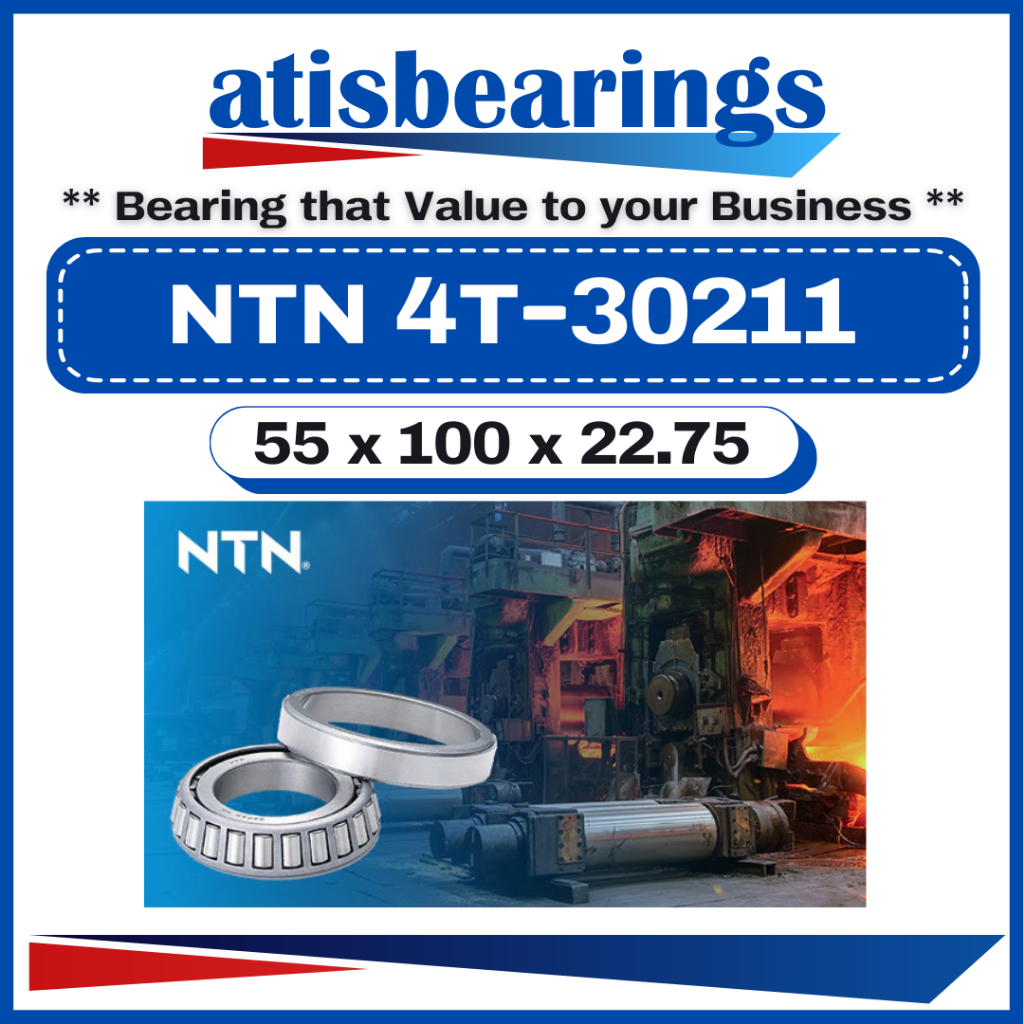 NTN 4T-30211 ( 55 x 100 x 22.75 แบริ่งลูกกลิ้งเรียวเมตริก 4T 30211