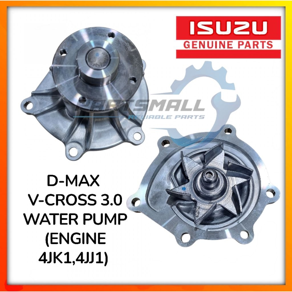 ปั๊มน้ํา ISUZU D-MAX V-CROSS 3.0 (ENGINE 4JK1,4JJ1)