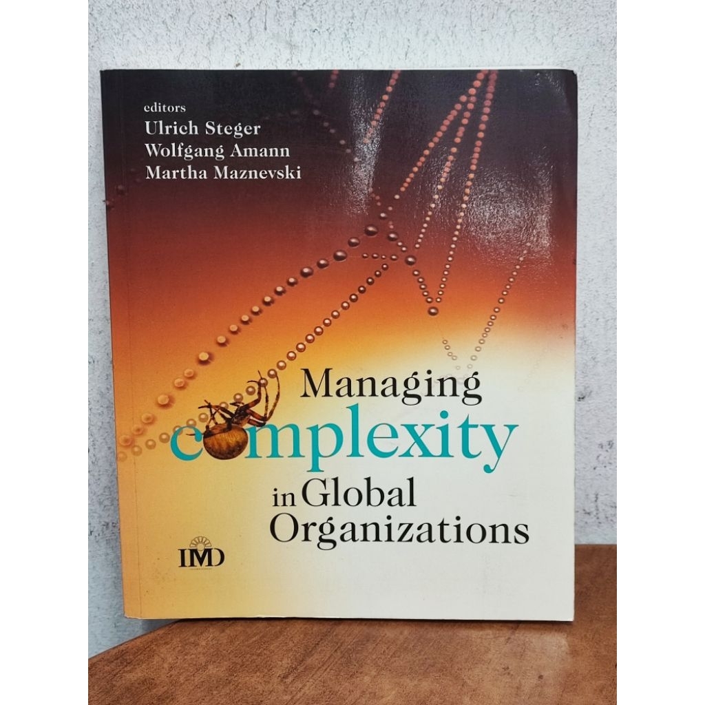 (ENG) Ulrich Steger ...- Managing Complexity ในองค์กรระดับโลก