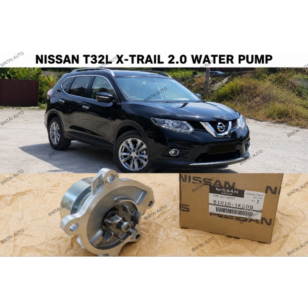 * ปั๊มน้ํา Nissan T32l X-Trail 2015 2.0 B1010-1KC0B