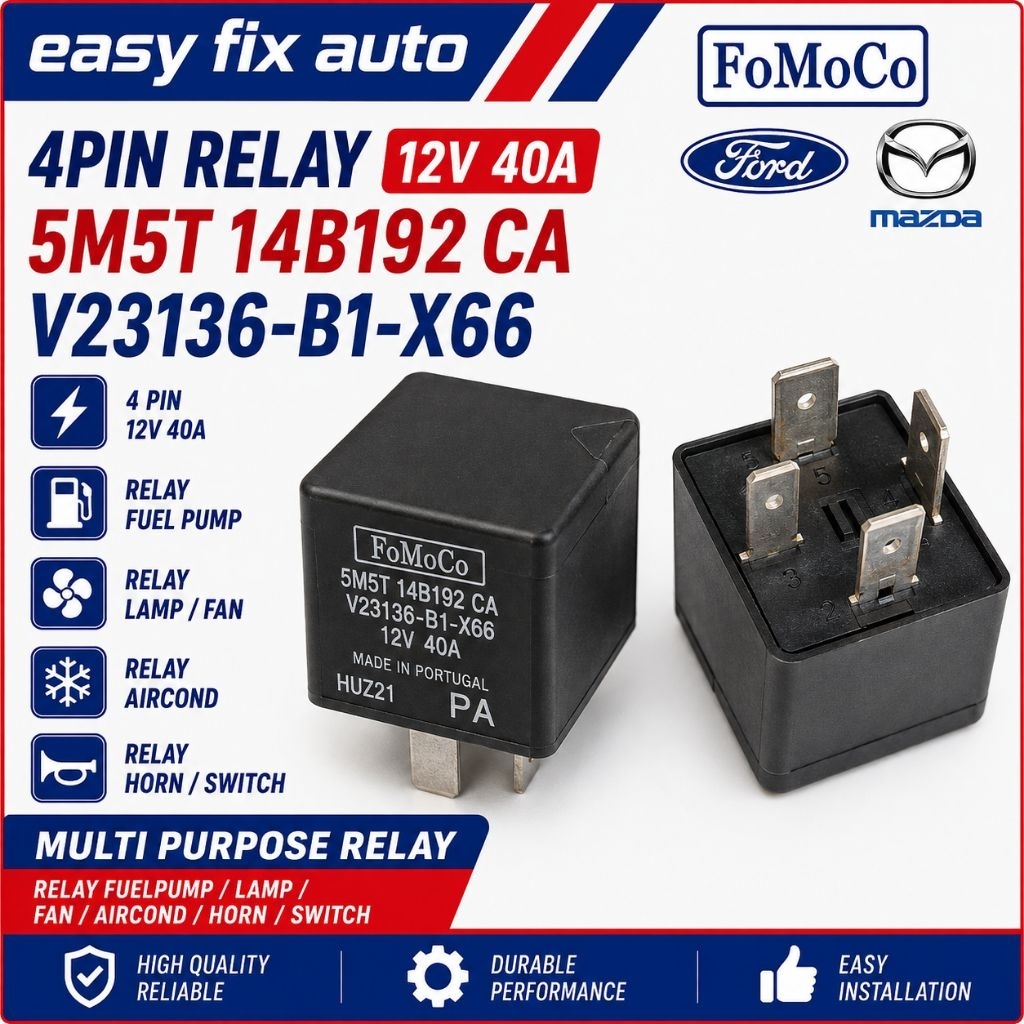4PIN 12V 40A MAZDA FORD FoMoCo 5M5T 14B192 CA V23136-B1-X66 รีเลย์การใช้ปั๊ม/เครื่องปรับอากาศ/โคมไฟ/
