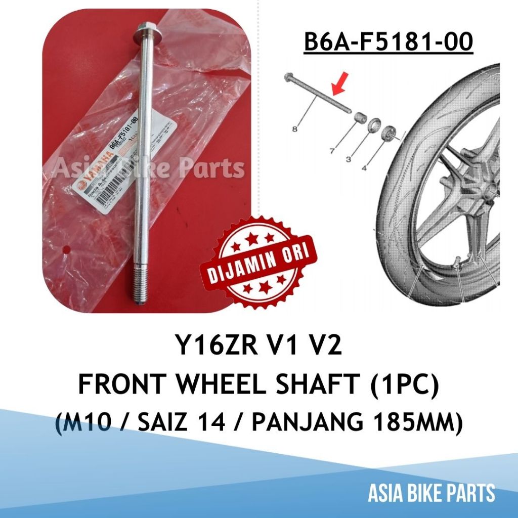 Yamaha Y16ZR Y16 V1 V2 เพลาล้อหน้า Tayar Depan - B6A-F5181-00