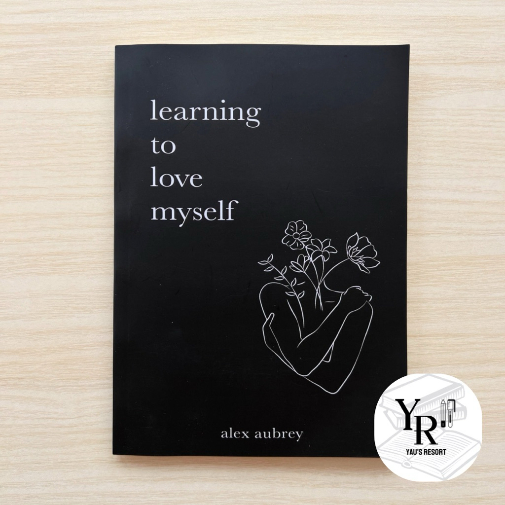 Learning to Love Myself by Alex Aubrey หนังสือภาษาอังกฤษ บทกวีปกอ่อน
