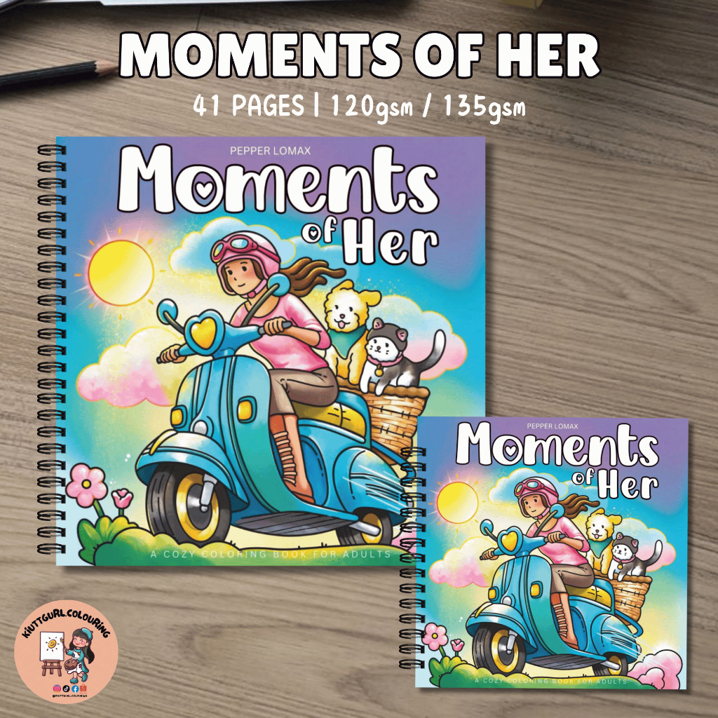 [LASER PRINTED] MOMENTS OF HER By Pepper Lomax สมุดระบายสี 41 หน้า