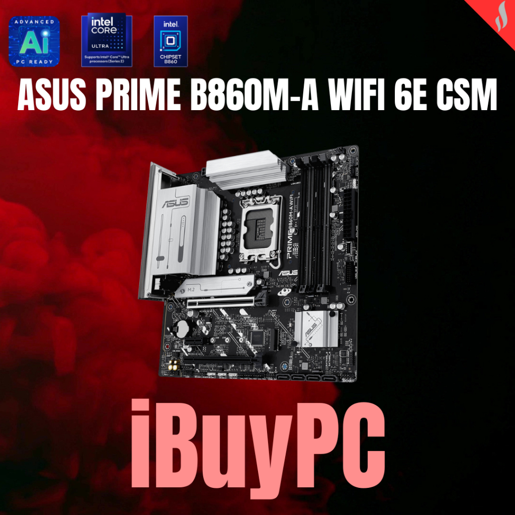 ASUS PRIME B860M-A WIFI 6E CSM (แพ็คจํานวนมาก)