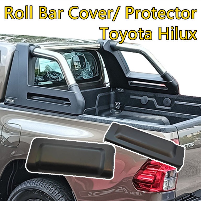 S050 Toyota Hilux Revo Hilux Rocco Hilux Rogue Roll Bar Cover/ Protector