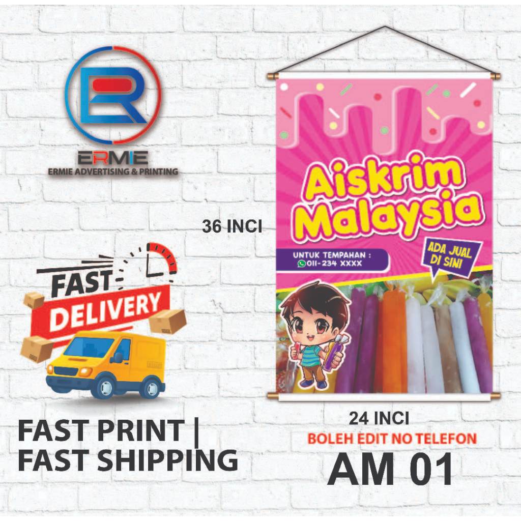 BUNTING AISKRIM MLAYASIA DESIGN BOLEH EDIT ไม่มีโทรศัพท์ (2X4 kaki+batang paip+tali)