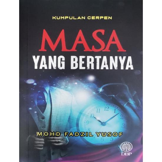 ( DBP ) COLLECTION OF SHORT STORIES: ITS TIME