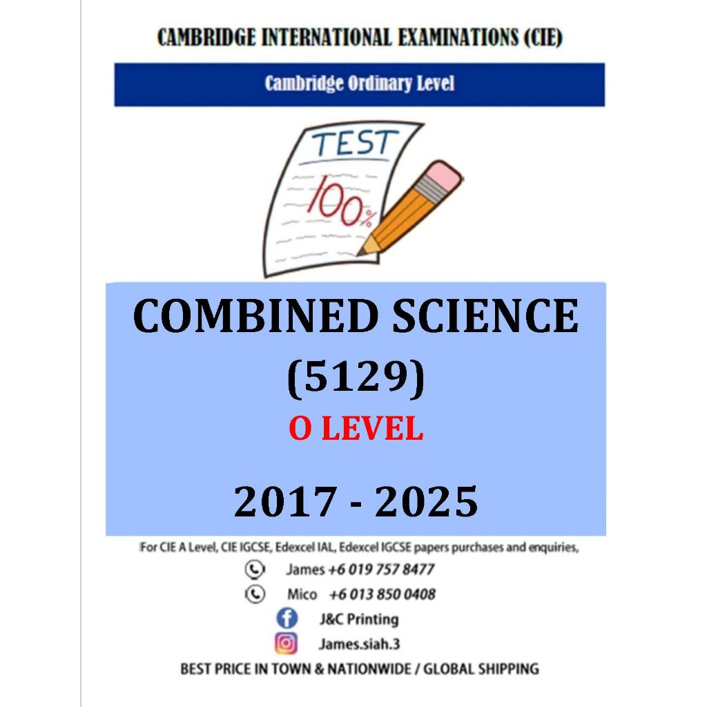 O Level COMBINED SCIENCE (5129) 2017-June/Nov 2025 (กระดาษ 1,2)