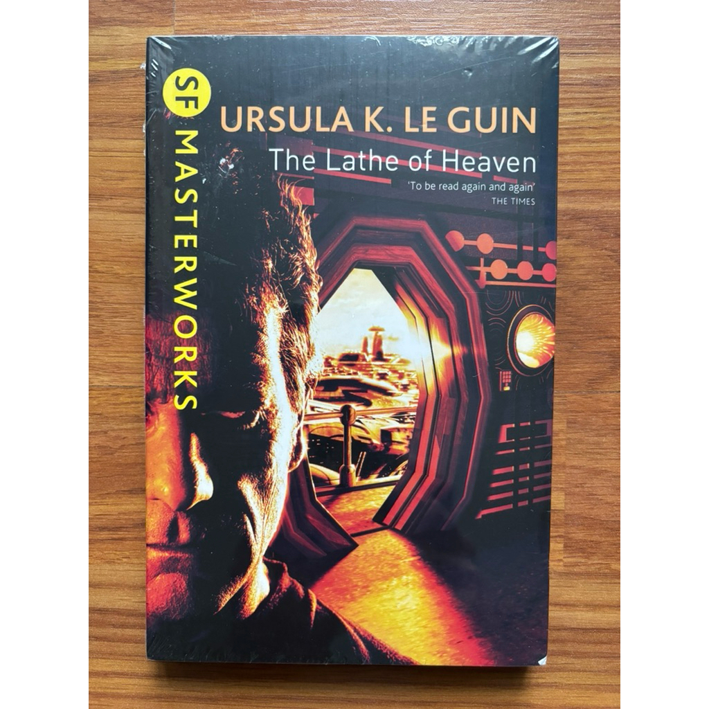 เครื่องกลึงแห่งสวรรค์ โดย Ursula K. Le Guin (Classics - Fantasy - นิยายวิทยาศาสตร์)