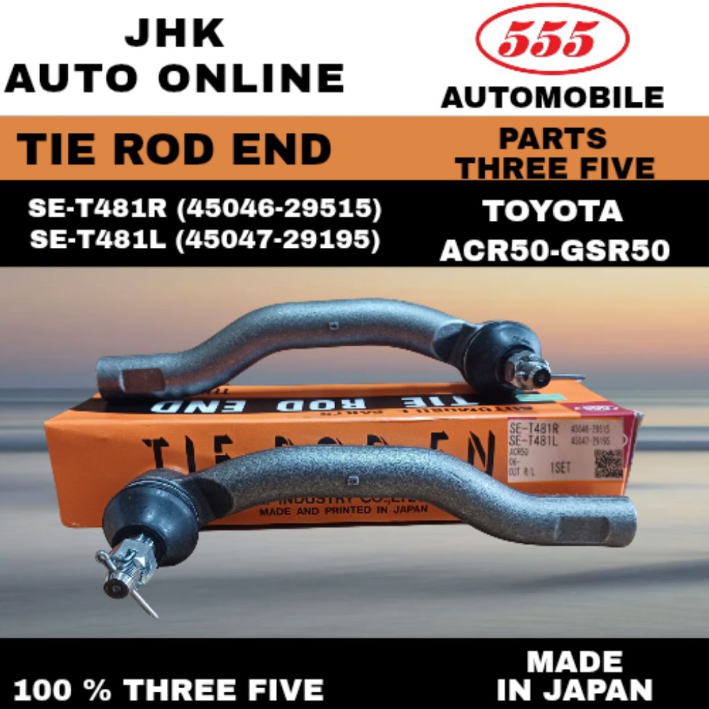 SE-T481L/R STEERING TIE ROD END ACR50 GSR50 ANH20 100% ใหม่ชิ้นส่วน THREE FIVE 1 ชุดราคา