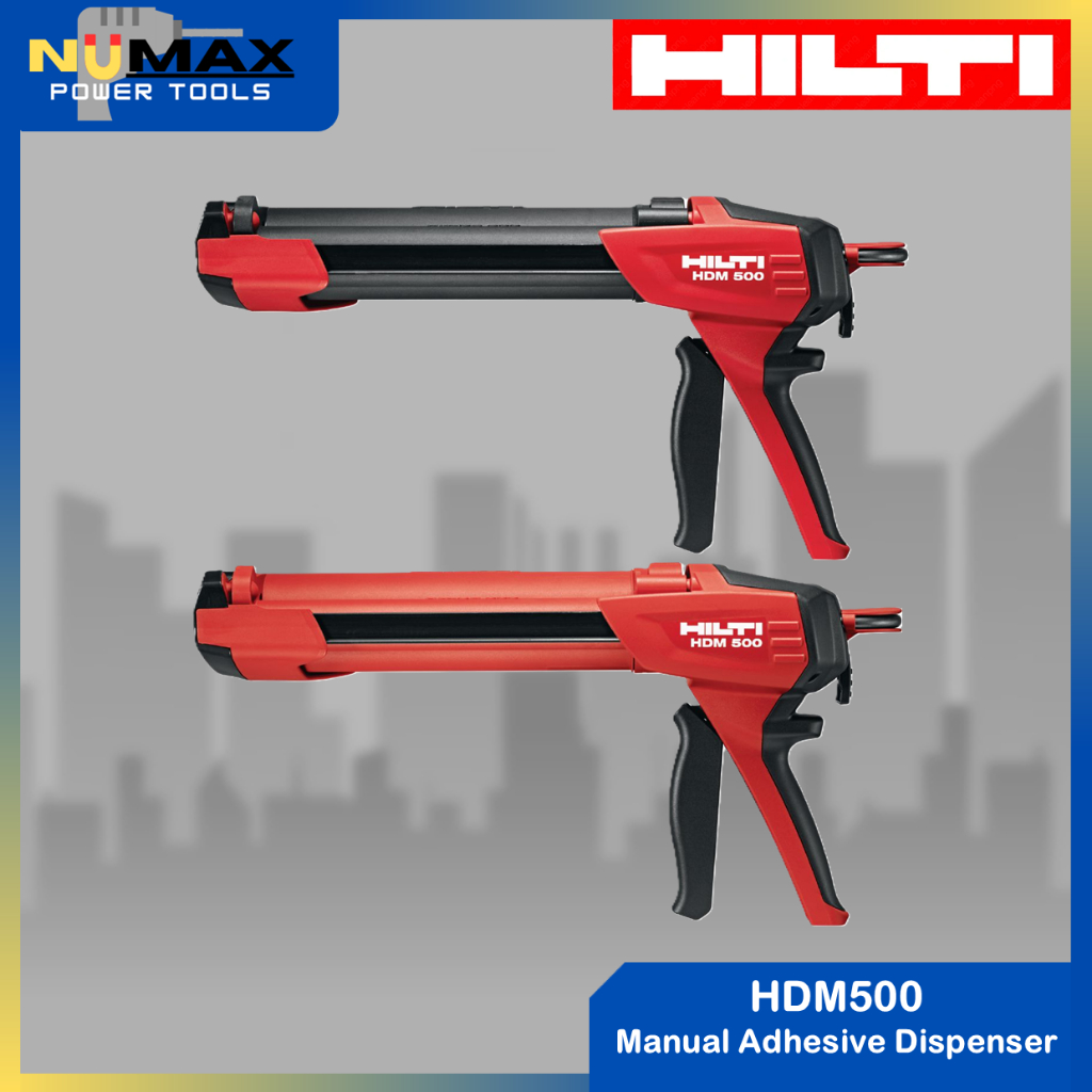 เครื่องจ่ายกาวแบบแมนนวล HILTI HDM (ตลับ HDM500/ HDM500 + CB500/ ตลับ HDM500 + CR500 )