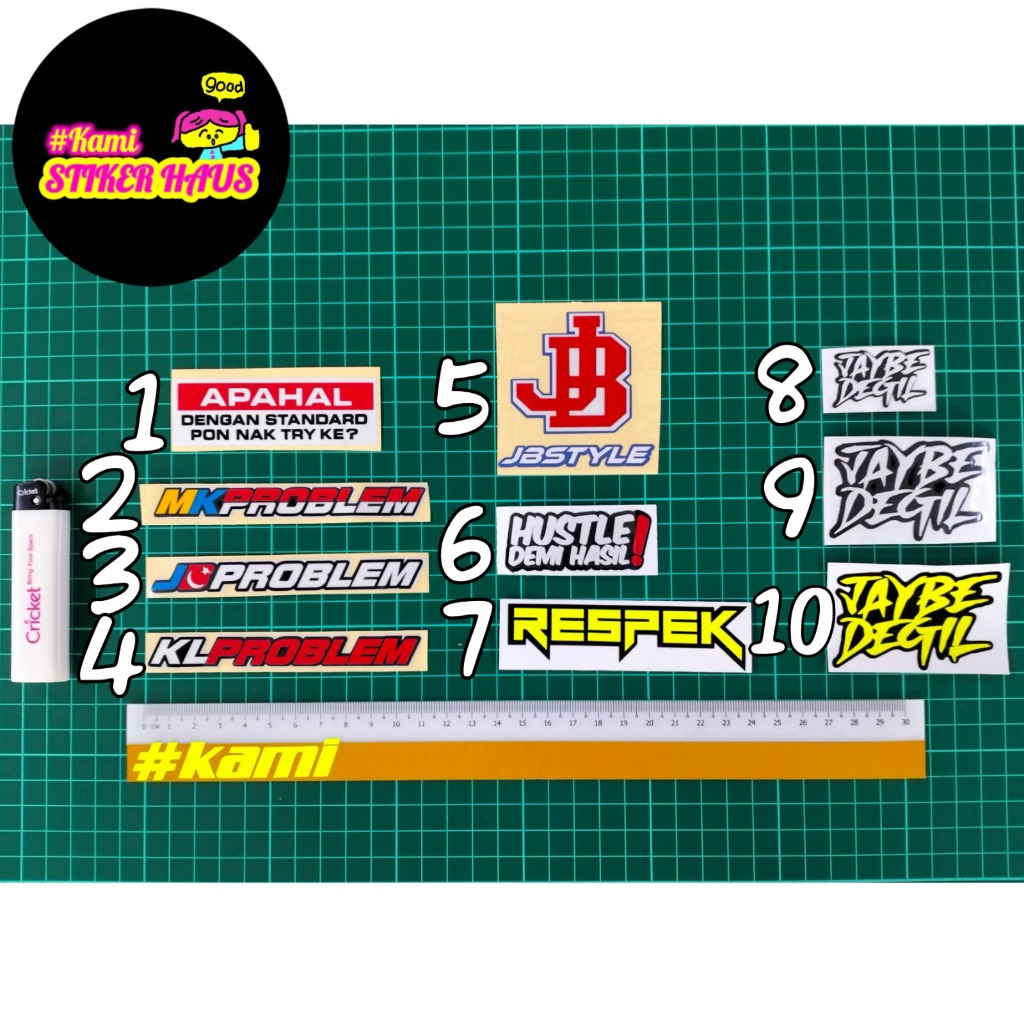 สติ๊กเกอร์ อาภาลเดัน พอนนาคมาตรฐาน ลองเค่อ?/Mk Problem/JB Problem/KL Problem/สไตล์ JB/Hustle Demi Ha