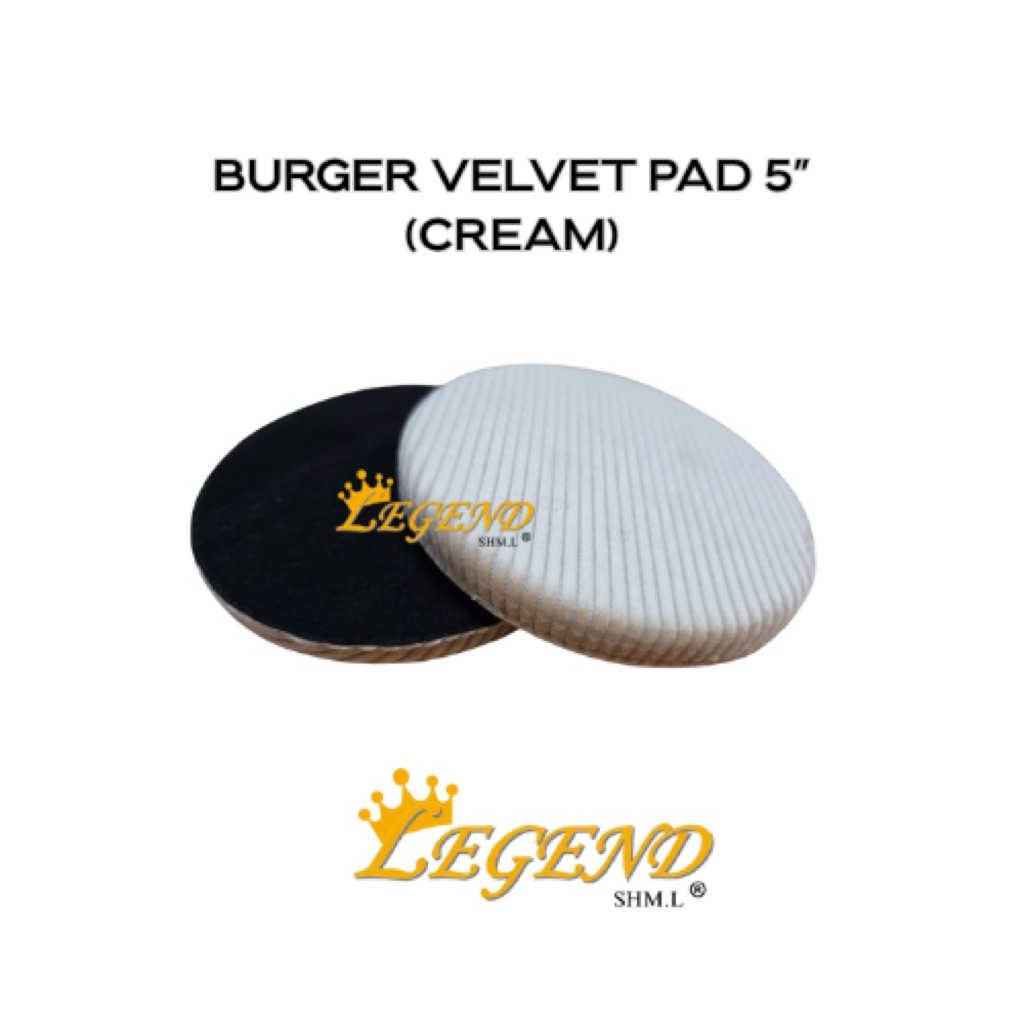 LEGEND BURGER VELVET PAD 5 (ครีม)