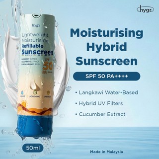 HYGR Lightweight Hybrid Moisturising Refillable Sunscreen SPF50 | Smooth Finish Non-Greasy Non-Sticky