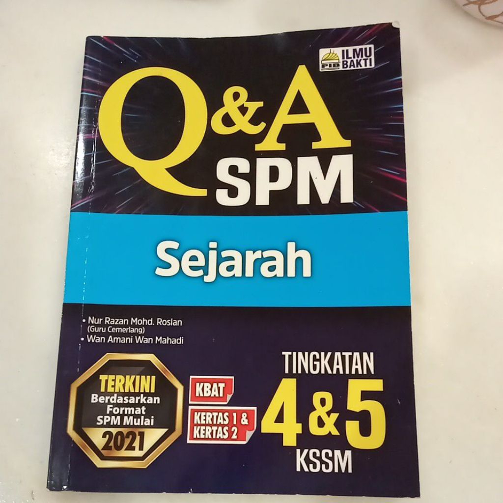 SECOND HAND Q&A SPM HISTORY LEVEL 4&5 KSSM SPM Format Start 2021