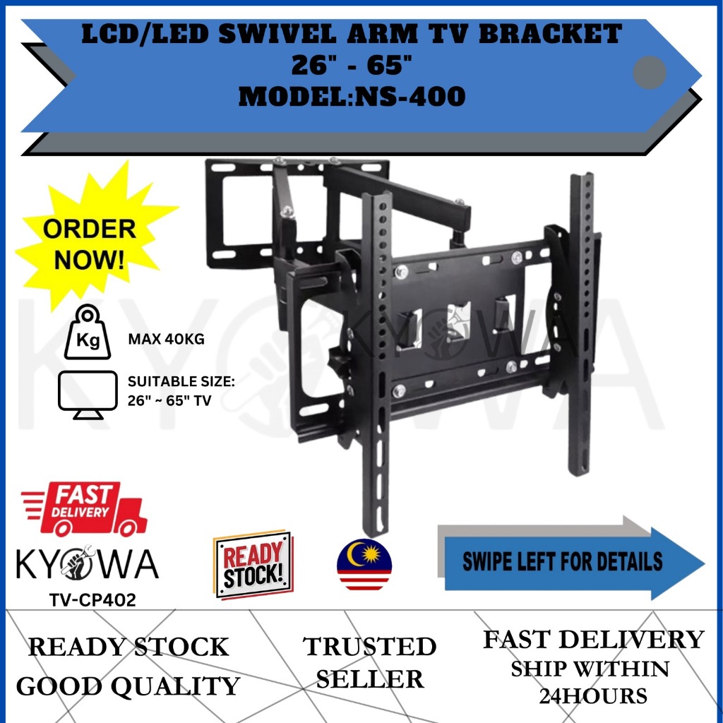 แขน LCD/LED SWIVEL TV BRACKET 26" - 65" MODEL:NS-400 (TV-CP402)