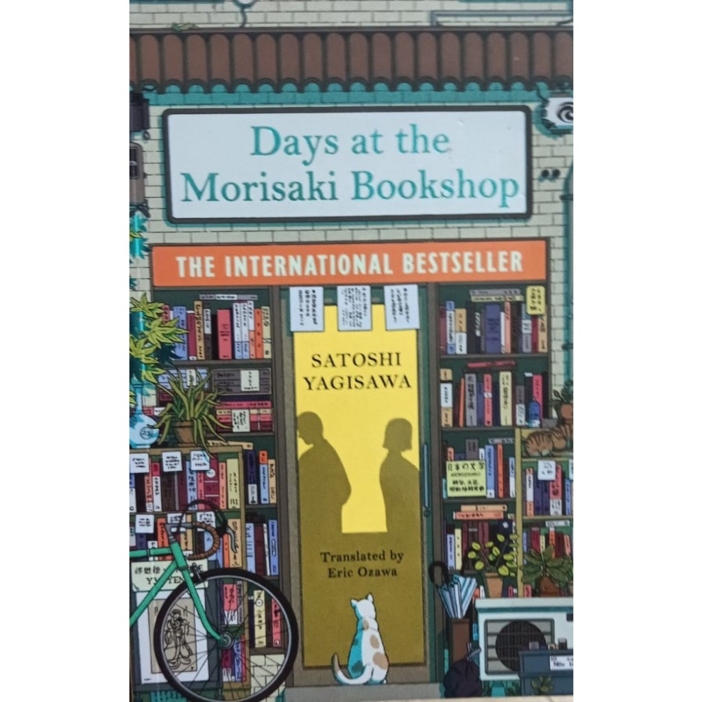 DAYS AT THE MORISAKI BOOKSHOP IN ENGLISH/ BY SATOSHI YAGISAWA
