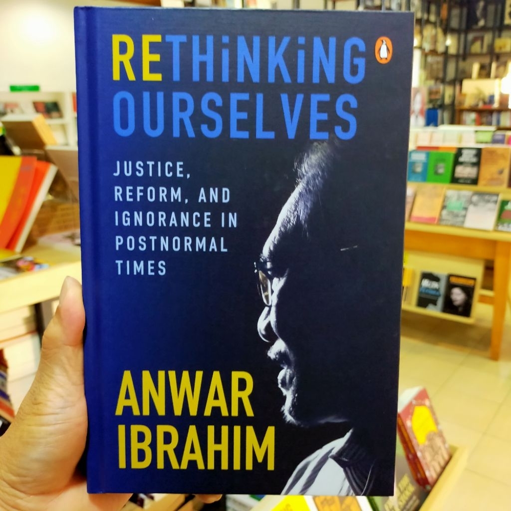 PSBL - Rethinking Ourselvs: Justice, Reform, และ Ignorance ใน Postnormal Times - hardback (Anwar Ibr