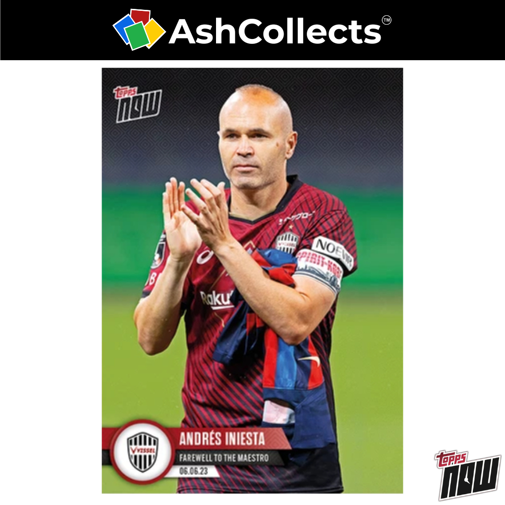 2022-23 Topps Now Vissel Kobe Andres Iniesta 001 FC Barcelona Spain [AshCollectors]