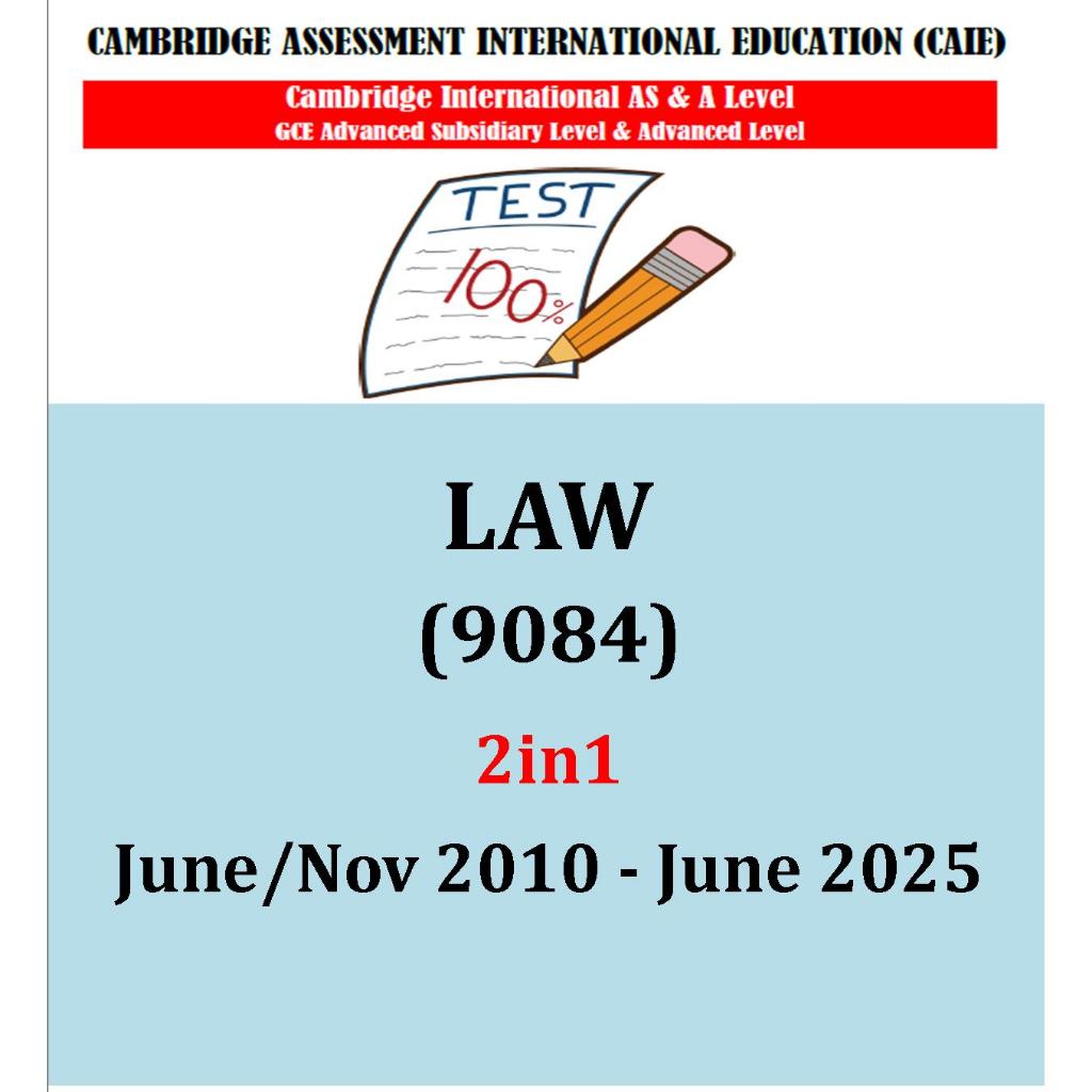 A Level Law 9084 Past Papers 1,2,3,4 (เวอร์ชั่น 2in1)