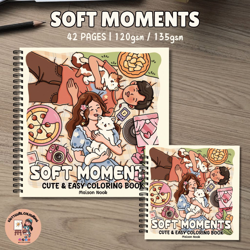 [LASER PRINTED] SOFT MOMENTS By Maison Nook Coouring Book 42 หน้า