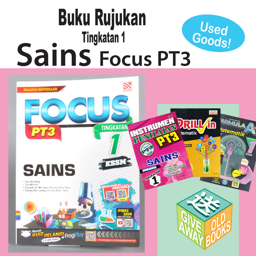 [TEKS-T1 Science] หนังสือเรียน & Reference Form 1 (KSSM), Focus PT3 Science