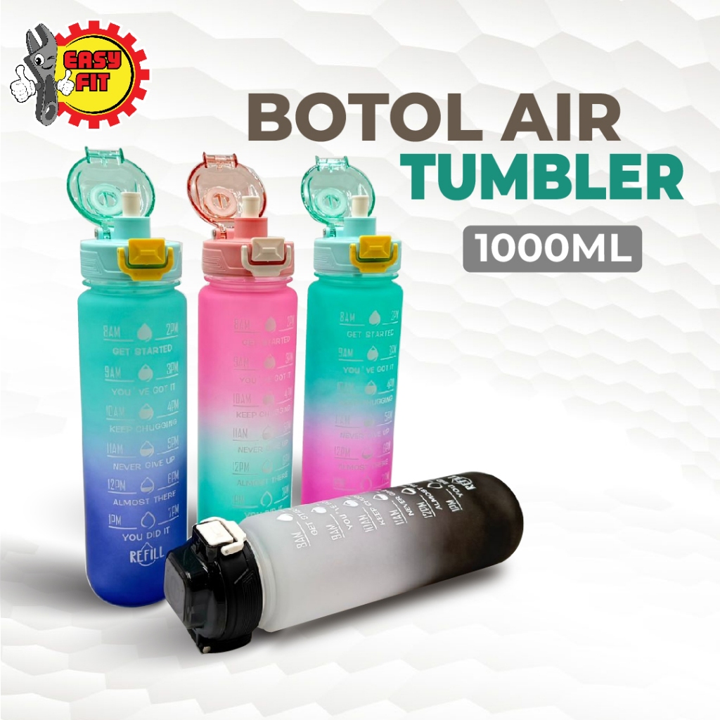 EASY FIT 1000ML Botol Air Thumbler Bebas BPA Kalis Bocor Thumbler ขวดน้ํา 1000ml ป้องกันการรั่วซึม B