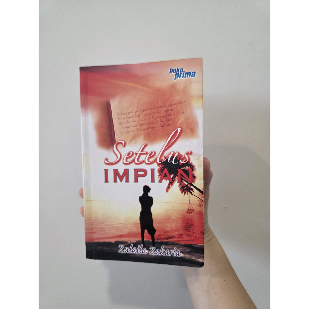 SETELUS IMPIAN - Zulaila Zakaria [นิยายรัก]