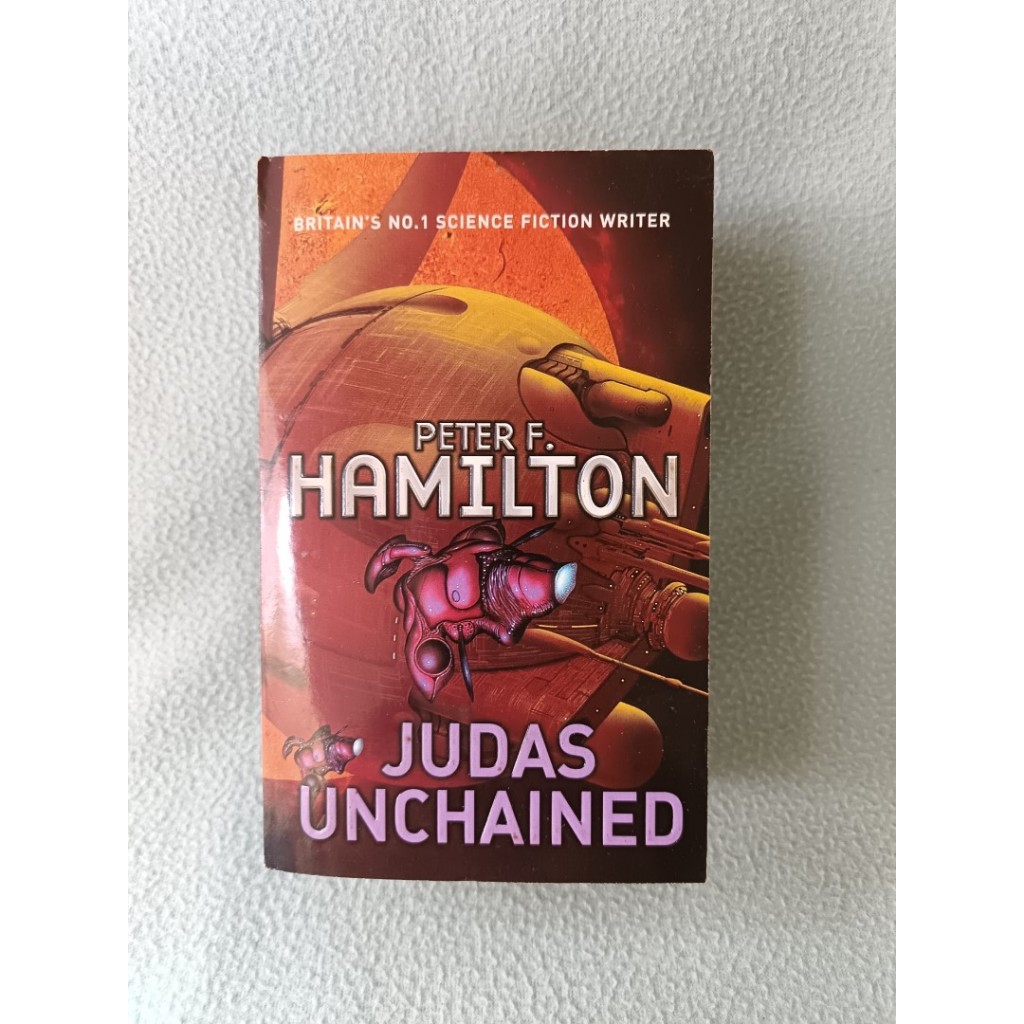 Judas Unchained (Complexwealth Saga 2) โดย Peter F. Hamilton [Preloved] Fiction Science Fiction Fant