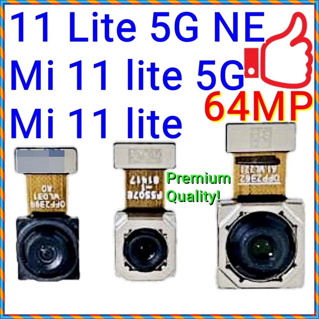 ใหม่ Selfie Front / Back เลนส์กล้องหลักด้านหลัง Xiaomi 11 lite 5G NE / Mi 11 lite / M2101K9AG