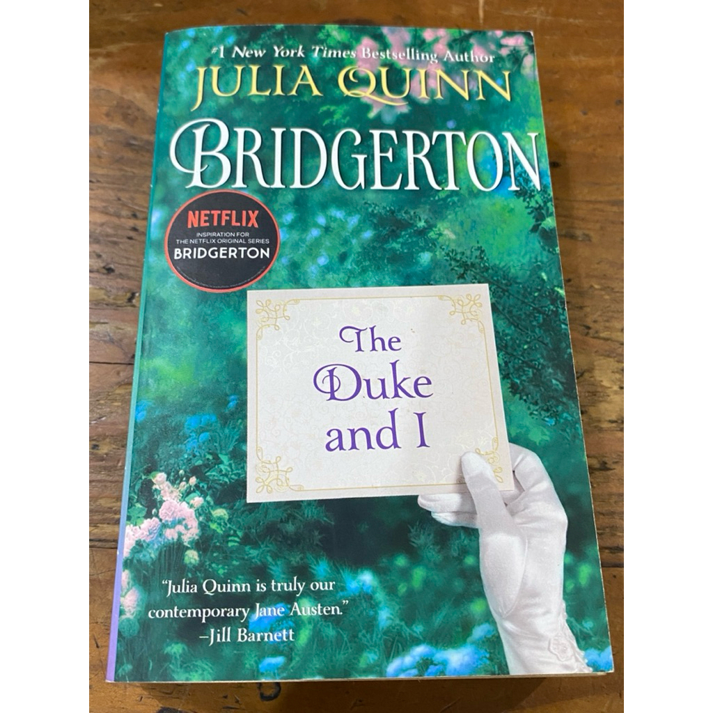 The Duke And I, Julia Quinn (ก่อนรัก)