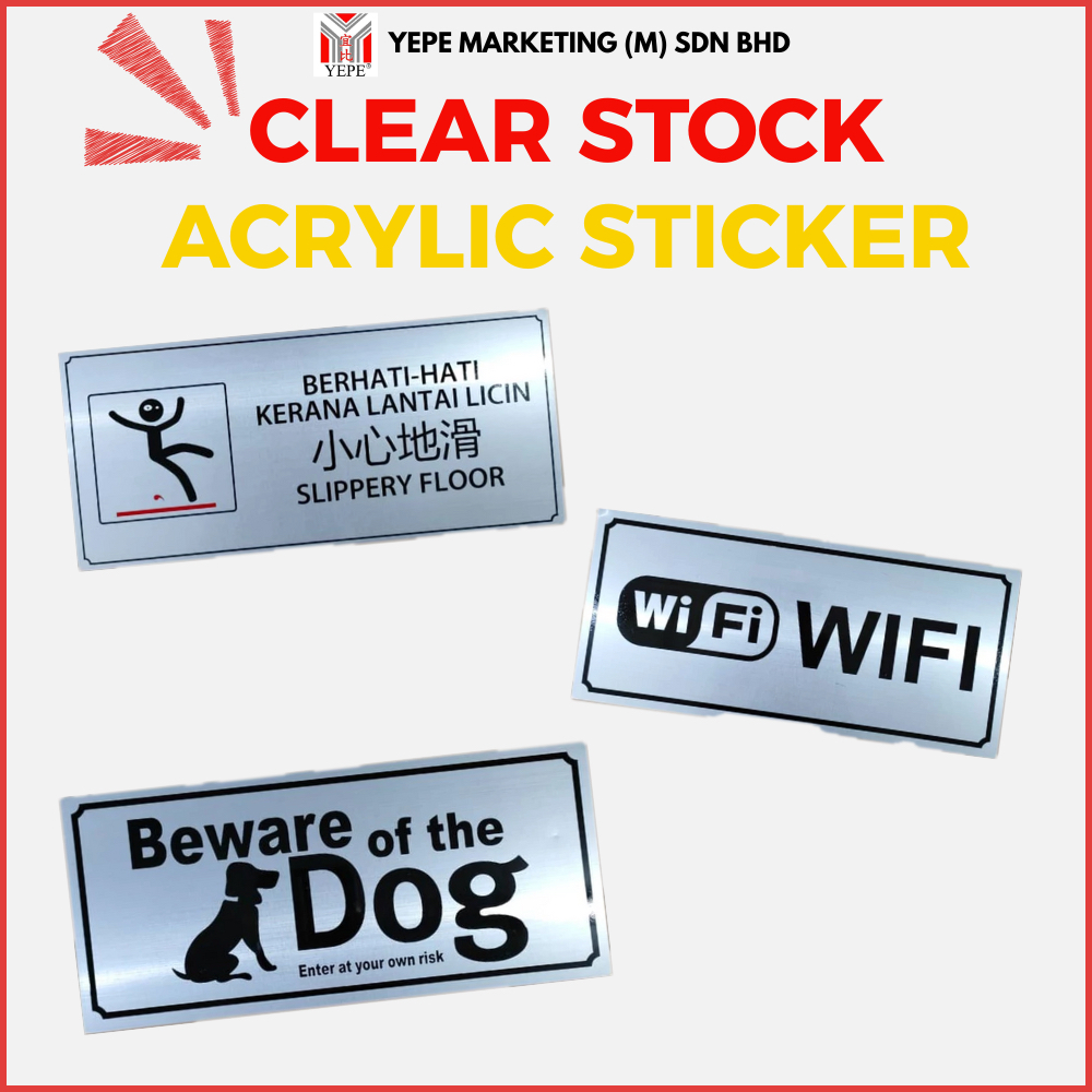 สติ๊กเกอร์อะคริลิก - NO PARKING , ไม่มีโทรศัพท์ , BEWARE OF DOG , SLIPPERY FLOOR , WIFI