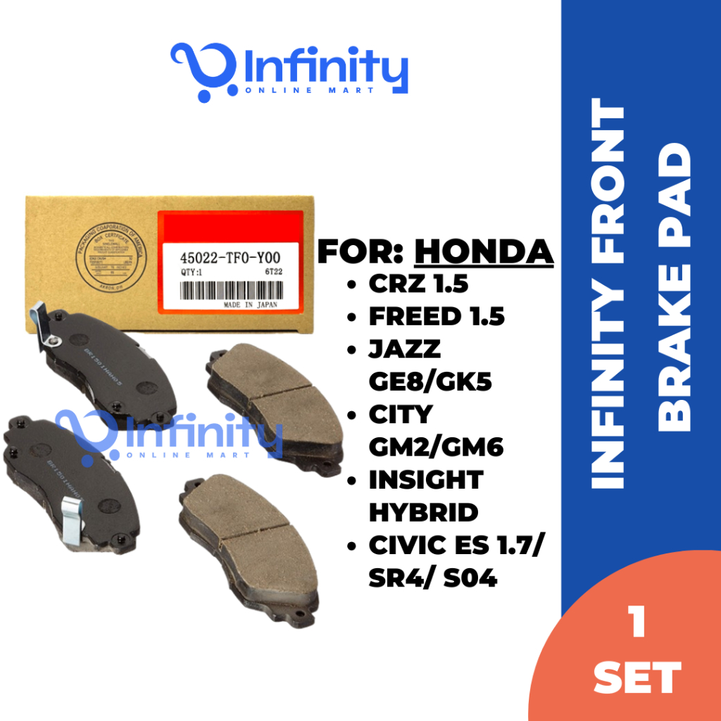 INFINITY ผ้าดิสเบรคหน้า & หลัง สําหรับ Honda City/ Jazz/ Crz/ Freed/ Civic/ Insight Hybrid