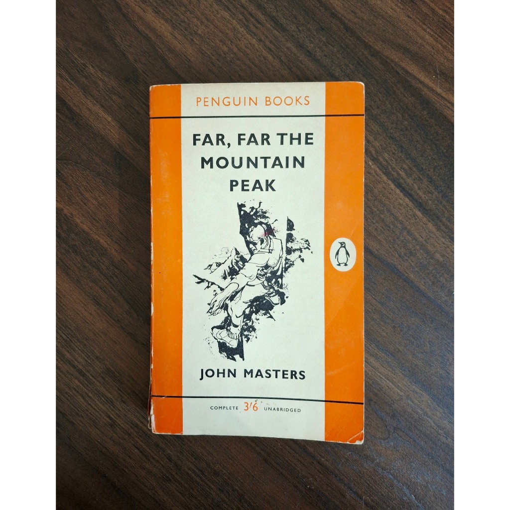 Far,Far The Mountain Peak (John Masters)