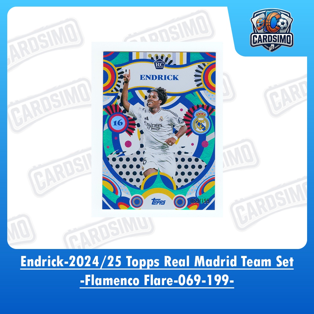 Endrick -Flamenco Flare- -069/199- Real Madrid 2024/25 Topps Real Madrid Team Set