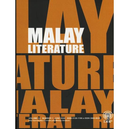 ( DBP ) MALAY LITERATURE VOL. 33 NUMBER 1 JUNE 2020