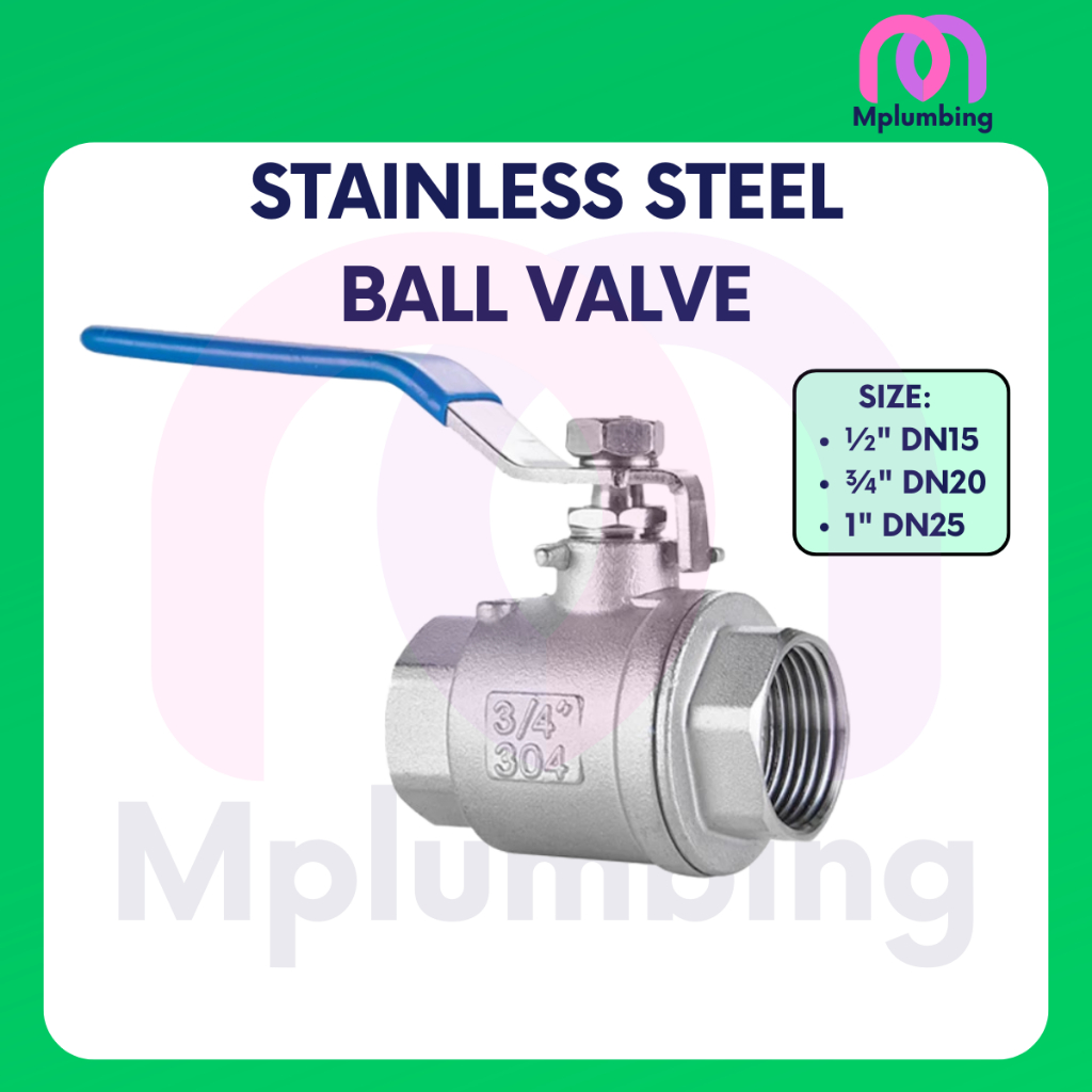 วาล์วบอล 304 สแตนเลส BALLVALVE ½" ¾" 1" DN15 DN20 DN25
